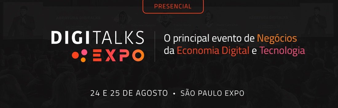 Digitalks Expro 2022 em São Paulo