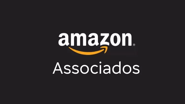 Associados-Amazon-tudo-o-que-voce-precisa-saber