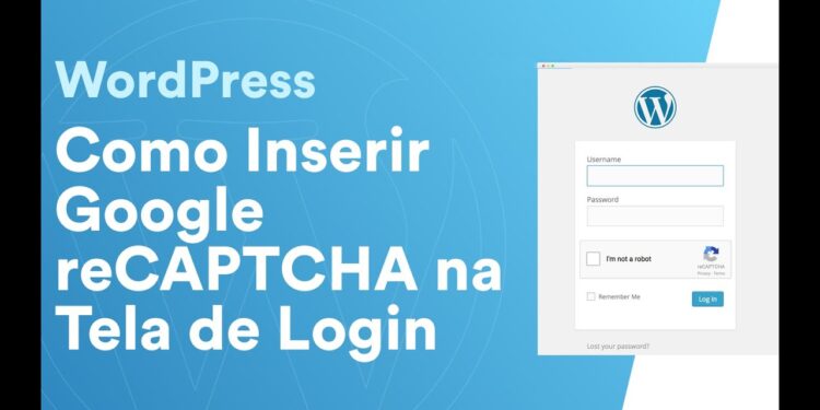 google recaptcha para wordpress